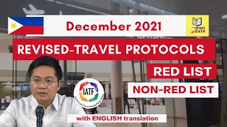 New IATF Revised Protocols | NON-Red and RED List countries| December 2021| Philippines Travel