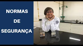 Regras ou Normas de Segurança em Laboratório de Química