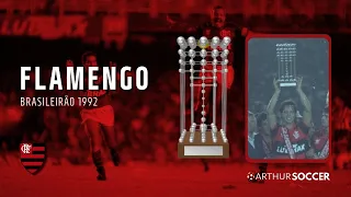 Trajetória do Flamengo no Campeonato Brasileiro de 1992 | Gabriel Arthur