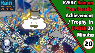 EVERY Rain on Your Parade Achievement/Trophy In Under 20 Minutes