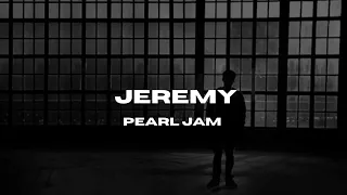 Jeremy - Pearl Jam