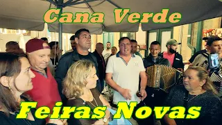 Cana Verde - Feiras Novas 2022 - Ponte de Lima