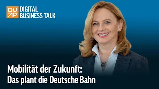 Vernetzter Verkehr: Das plant die Deutsche Bahn