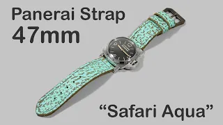 Panerai 47mm Strap "Safari Aqua" Handcrafted Textured Leather shown on Panerai Luminor PAM00372