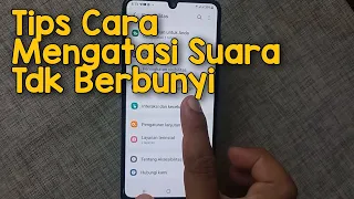 Tips Cara Mengatasi Hp Tidak Ada Suara HP Samsung Galaxy M32 M21 A03S M12 M42 M22 One UI 3.1