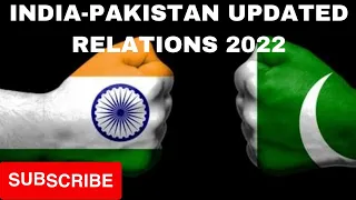 INDIA-PAKISTAN RELATIONS UPDATED 2022|INTERNATIONAL RELATIONS|SSB & AFSB|SSB SUCCESS.