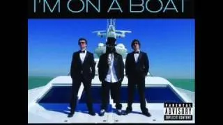 The Lonely Island Ft. T.Pain - I'm on a Boat [HQ]