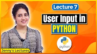 P_07 Input function in Python | Take User Input in Python | Python Tutorials for Beginners