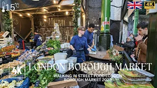 London Borough Market 2023 | Best of Borough Market | London Street Food Market | London Walk 4K