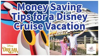 Money Saving Tips for Disney Cruise Line | Tips & Tricks | Disney Dream | Magical Mom Laura