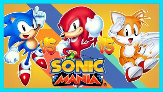 Knuckles, Tails and Sonic play Sonic Mania: Competition mode!