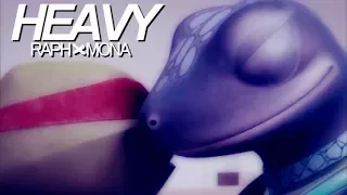 Raph✘Mona «нeavy»