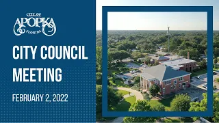 Apopka City Council Meeting February 2, 2022