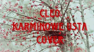 Cleo -Karminowe Usta //cover Adiios