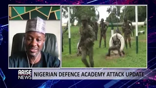 SECURITY ANALYSTS GIVE AN UPDATE ON THE ATTACK ON NIGERIAN DEFENSE ACADEMY