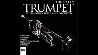 Fernando Lopez - The Best of Trumpet (Album Completo)