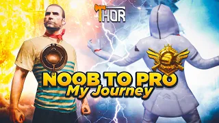 NOOB TO PRO | My Full Journey From a NOOB TO PRO Player | Thor Gaming BOOM BAAM MONTAGE.