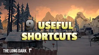 Nine Useful Shortcuts in The Long Dark