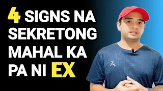 4 Signs Na Sekretong Mahal Ka Pa Rin Ng EX Mo