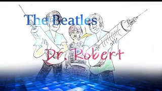 The Beatles "Dr. Robert"  ビートルズ／ドクター・ロバート（ＤＴＭ自作カバー）