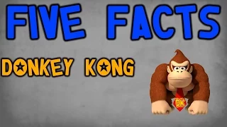 Five Facts - Donkey Kong