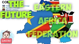 RESHAPING THE EAST AFRICAN COMMUNITY INTO A FEDERATION!🇰🇪🇺🇬🇹🇿🇷🇼🇧🇮🇨🇩🇸🇸