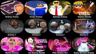 Granny Mod - Granny Trump,Cindy Granny,Sponge Granny,Granny Naruto,Granny 1+2+3+4,Barbie Granny