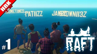 รวมพลคนติดแพ - Raft #1