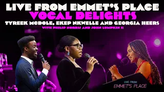 Live From Emmet's Place Vol. 110 - Tyreek McDole, Ekep Nkwelle & Georgia Heers