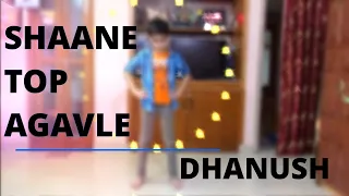 SHAANE TOP AGAVLE | DHANUSH