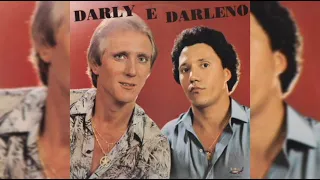 Darly e Darleno - Carta fechada (1985)