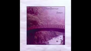 Thom Brennan - Satori