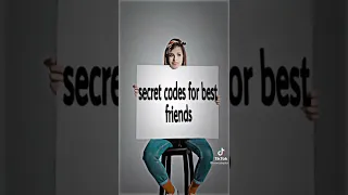 Secret Code’s For You And Your Bestie To Memorise