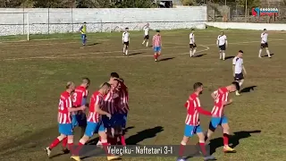 GOLAT E NDESHJES VELEÇIKU vs NAFTETARI 3-1