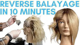 HOW TO REVERSE BALAYAGE quick and simple technique and tutorial