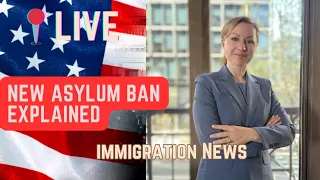 NEW Disturbing Asylum Ban: Be Aware