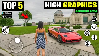 Top 5 New High Graphics Games For Android | best high graphics games 2024