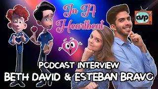 In A Heartbeat: Beth David & Esteban Bravo | Animation Station Podcast | Interview (7 July 2017)