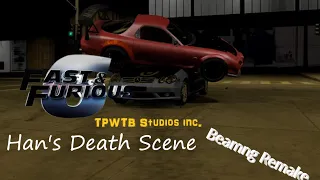Fast & Furious 6 | Han's Death scene remake|