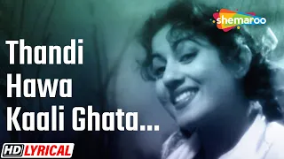 Thandi Hawa Kali Ghata - Lyrical | Madhubala | Geeta Dutt | Mr. & Mrs. 55