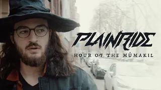 Plainride - Hour Of The Mûmakil (Official Music Video)