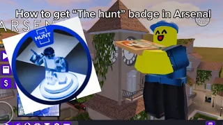 How to get “The hunt” badge in Arsenal