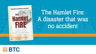 The Hamlet Fire: A disaster that was no accident