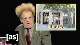 Library | Check It Out! With Dr. Steve Brule | adult swim