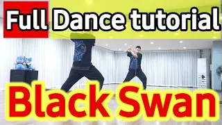 (Eng Sub)[Full Tutorial]BTS(방탄소년단) - 'Black Swan' 안무배우기 | Count | Mirror mode by. dance soldier