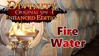 Fire Water (Divinity: Original Sin)