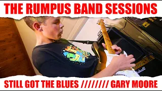 Still Got the Blues (Cover) - Gary Moore - RUMPUS - Family Band / Kids Band / Rock Band