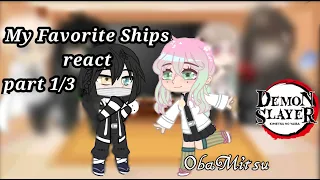 ✰ My favorite ships react to ObaMitsu ✰ part 1/3 ✰  gacha react ✰