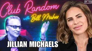 Jillian Michaels | Club Random with Bill Maher