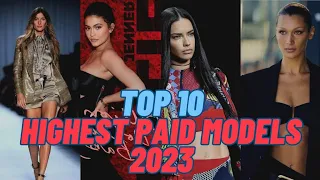 Top10 Highest-Paid Models in World 2023